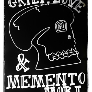 Grief, Love & Memento Mori